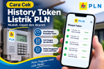 Cara Cek History Token Listrik PLN