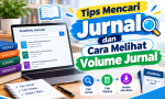 Tips Mencari Jurnal dan Cara Melihat Volume Jurnal