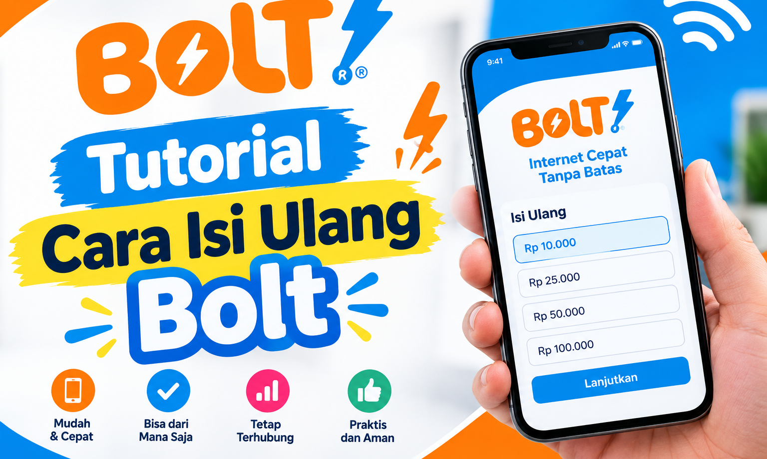 Tutorial Cara Isi Ulang Bolt