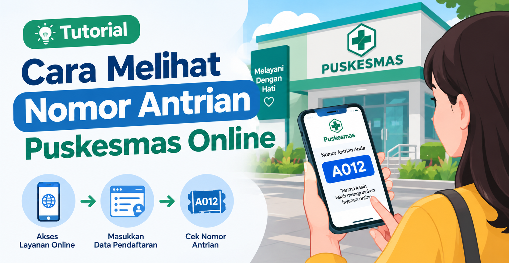Tutorial Cara Melihat Nomor Antrian Puskesmas Online